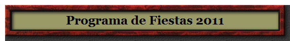 Programa de Fiestas 2011